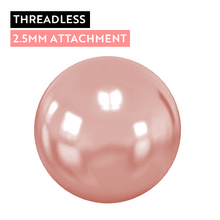 Rose Gold Titanium Ball - 2.5mm - Threadless Attachment